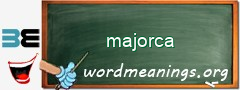 WordMeaning blackboard for majorca